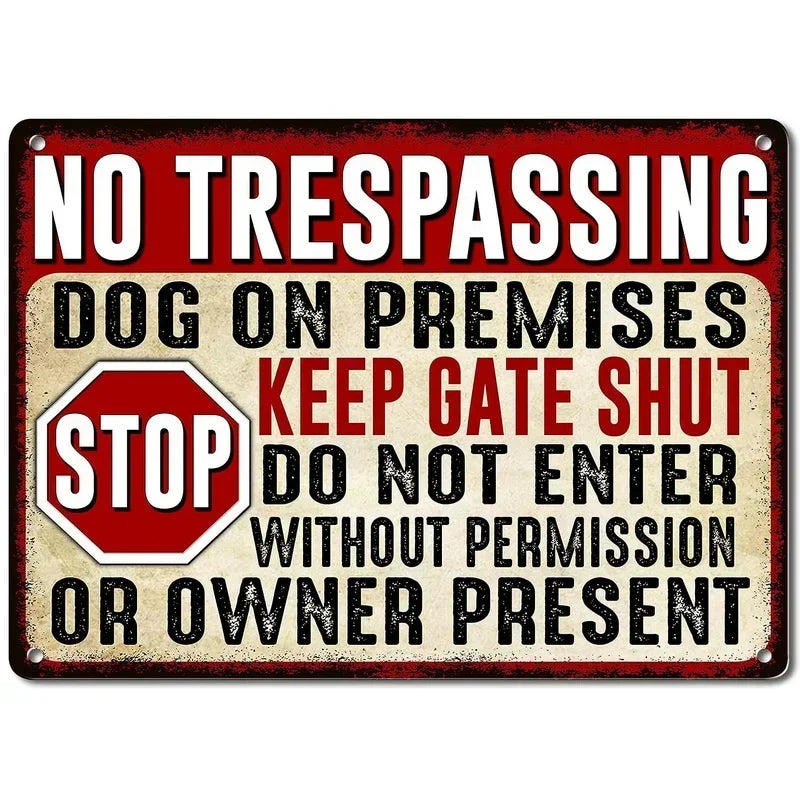 Vintage No Trespassing Warning Metal Signs